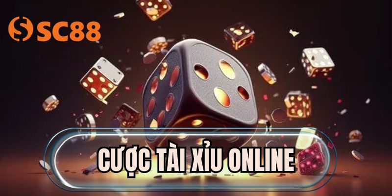 Cược Tài Xỉu Online